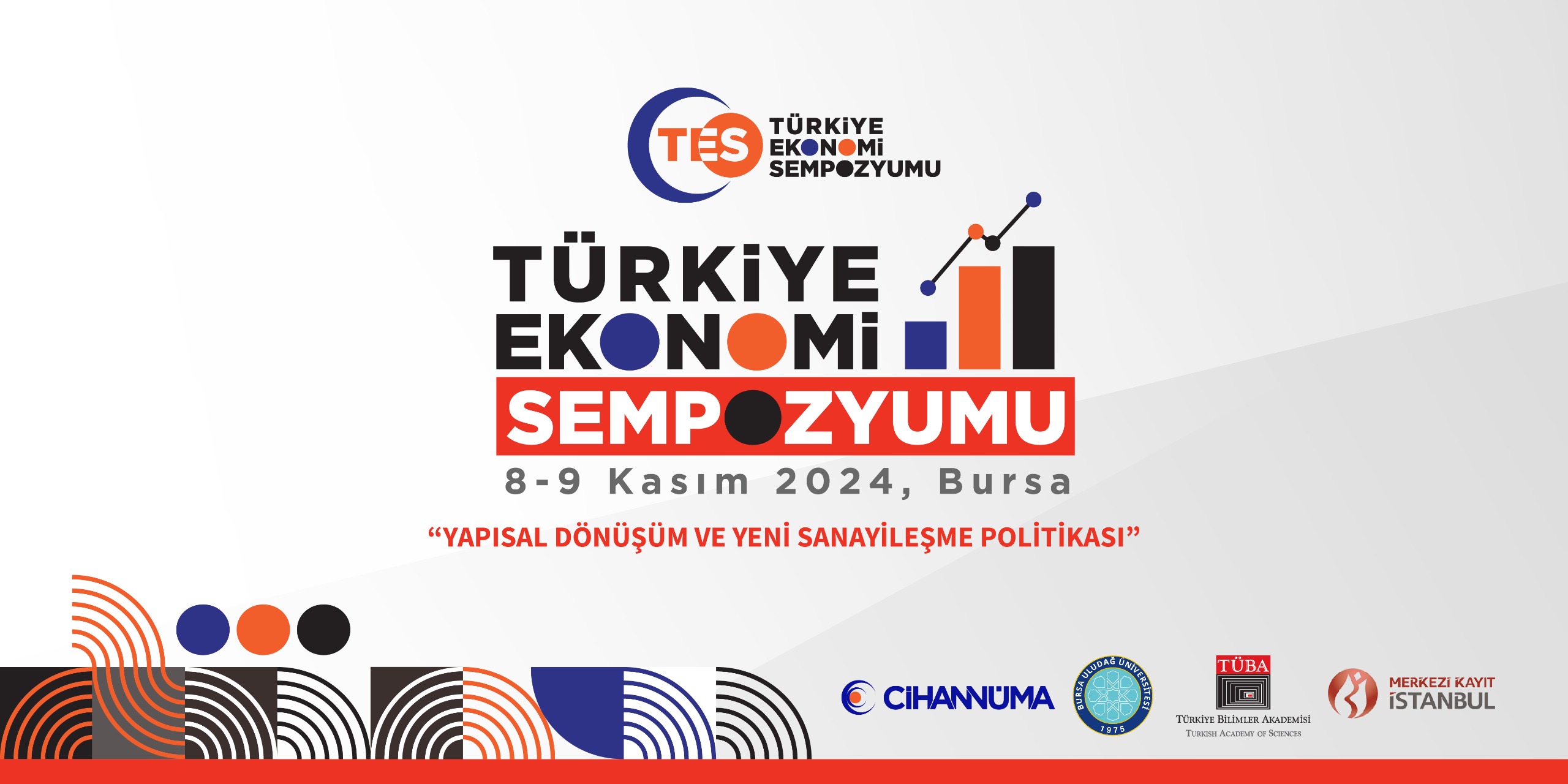 8-9 Kasım 2024 tarihinde Bursa'da İcra Edilecek Olan ''Türkiye Ekonomi Sempozyumu'' için Bildiri Kabulleri Başladı.